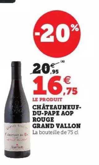 châteauneuf-du-pape aop rouge grand vallon