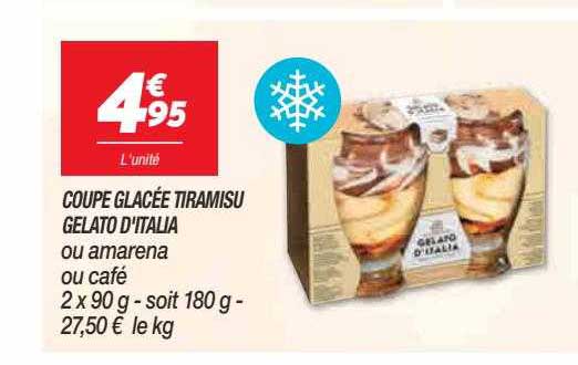 coupe glacée tiramisu gelato d'italia ou amarena ou café