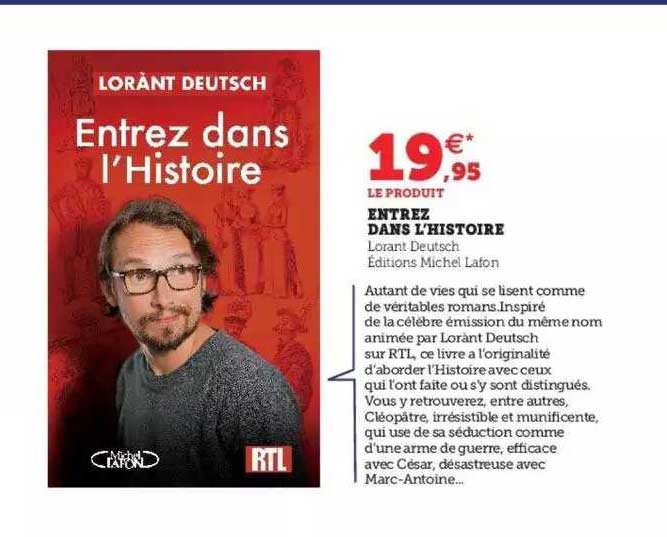 entrez dans l'histoire - lorant deutsch