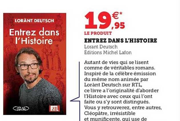 entrez dans l'histoire - lorant deutsch