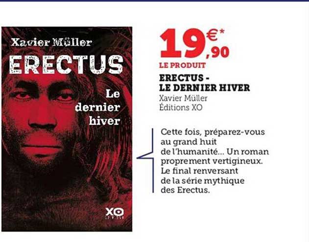 erectus - le dernier hiver - xavier müller
