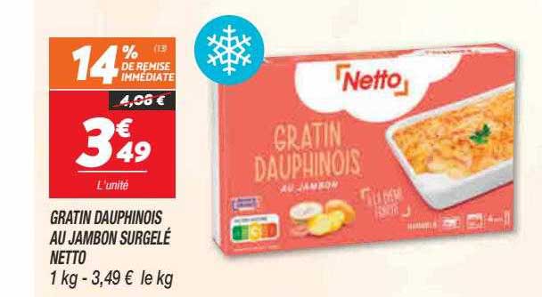 Gratin Dauphinois Au Jambon Surgelé Netto