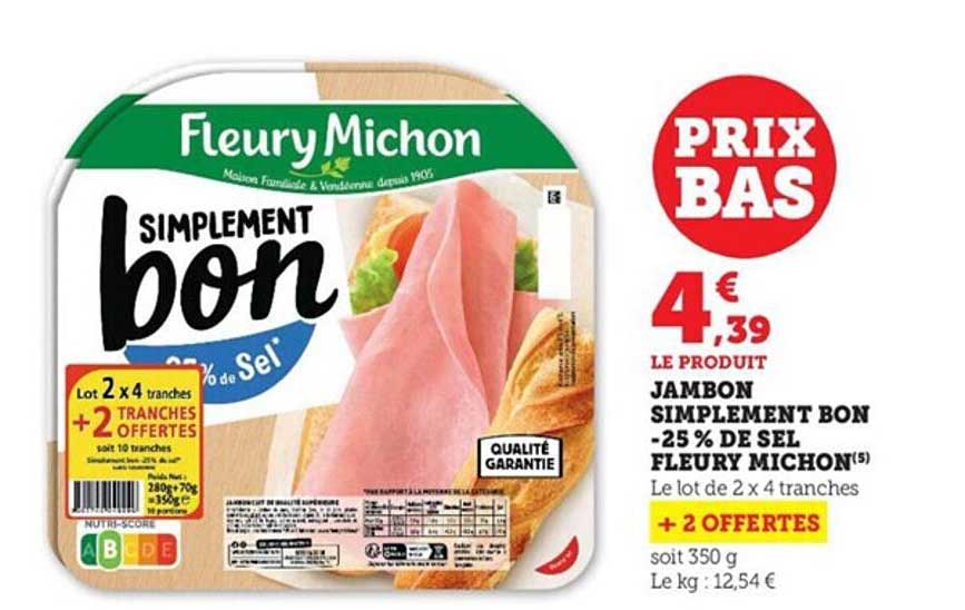 jambon simplement bon -25% de sel fleury michon