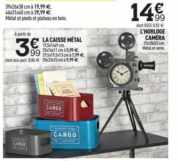 la caisse métal, l'horloge caméra