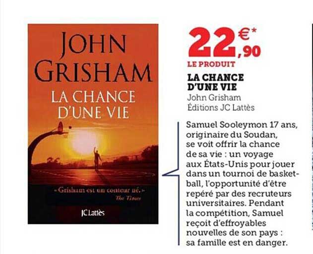 la chance d'une vie - john grisham