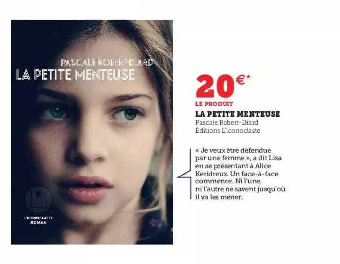 la petite menteuse - pascale robert-Diard