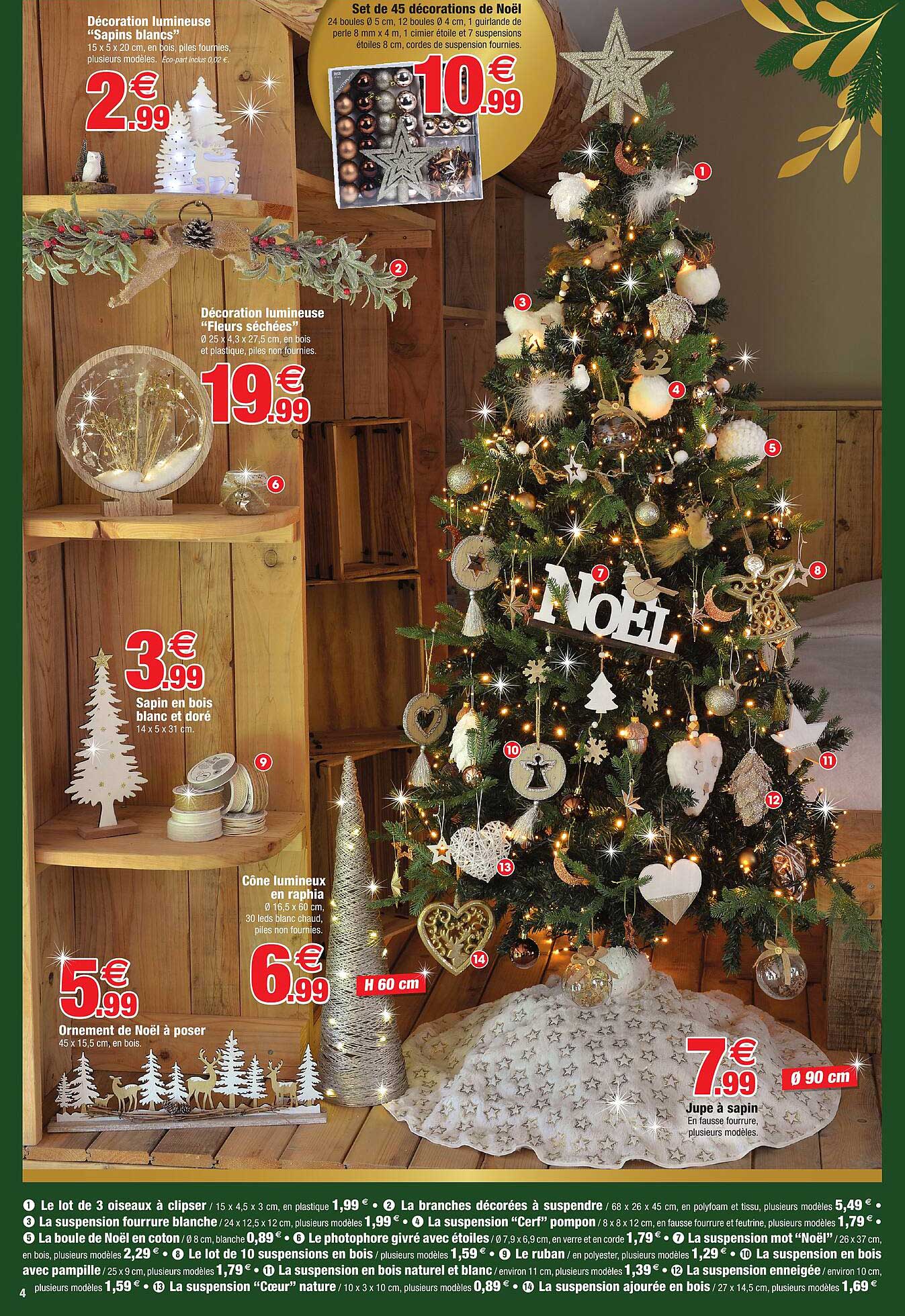 le lot de 3 oiseaux à clipser, la branche décorées à suspendre, la suspension fourrure blanche, la suspension "cerf" pompon, la boule de noël en coton, le photophore givré avec étoiles