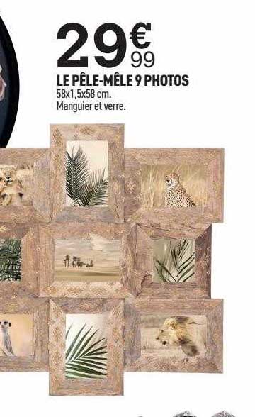 le pêle-mêle 9 photos