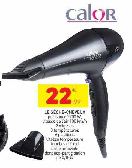 le sèche-cheveux calor