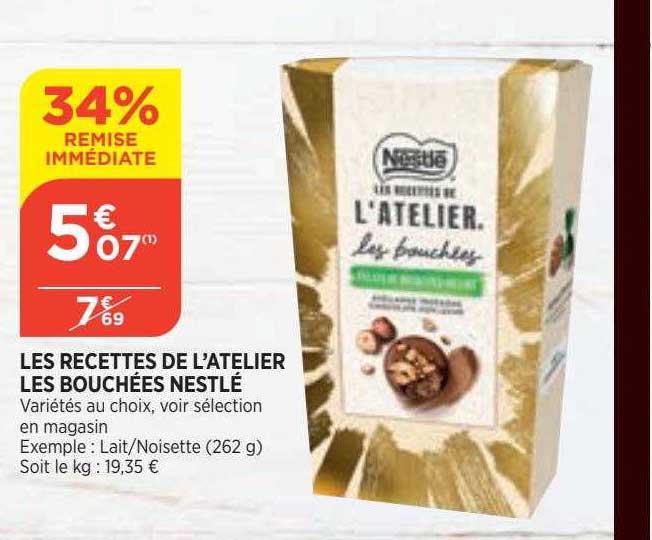 les recettes de l'atelier les bouchées nestlé