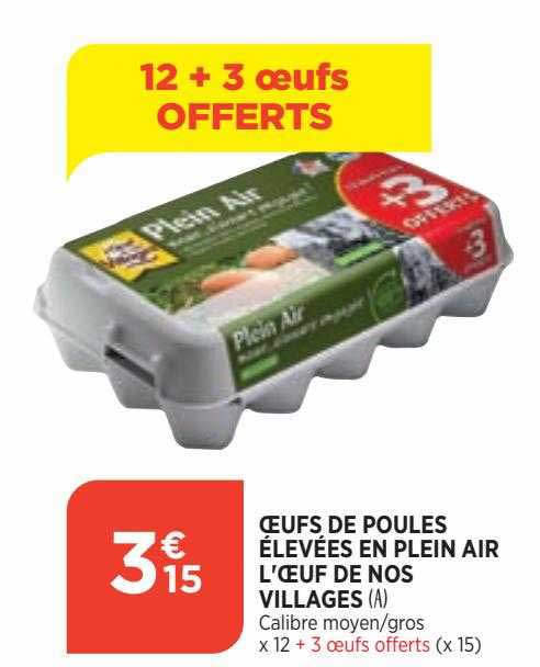 oeufs de poules élevées en plein air l'oeuf de nos villages