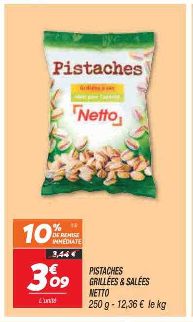 Pistaches Grillées & Salées Netto
