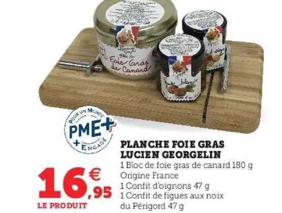 planche foie gras lucien georgelin