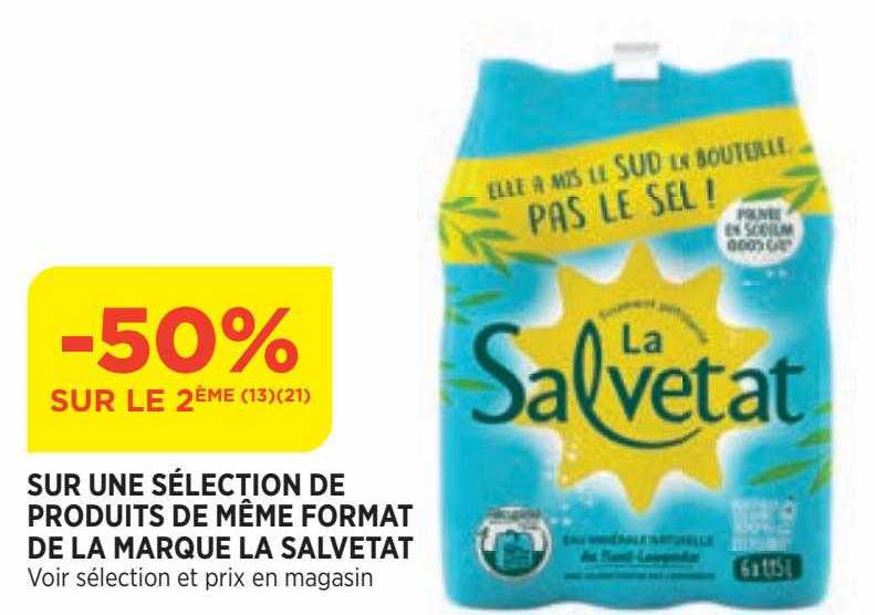 produits de même format de la marque la salvetat