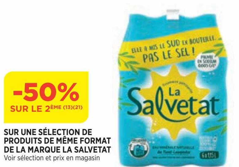produits de même format de la marque la salvetat