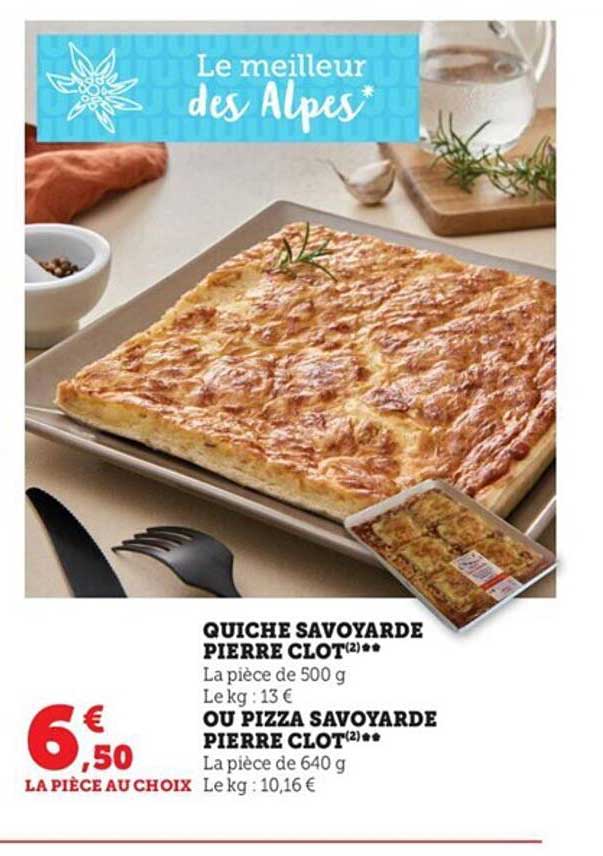 quiche savoyarde pierre clot ou pizza savoyarde pierre clot