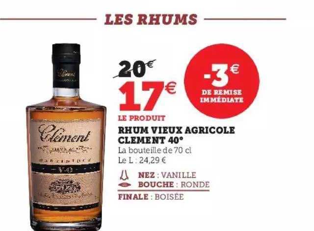 Rhum Vieux Agricole Clément 40°