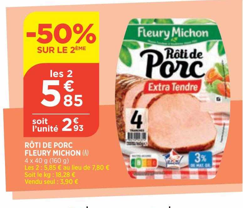 Rôti De Porc Fleury Michon