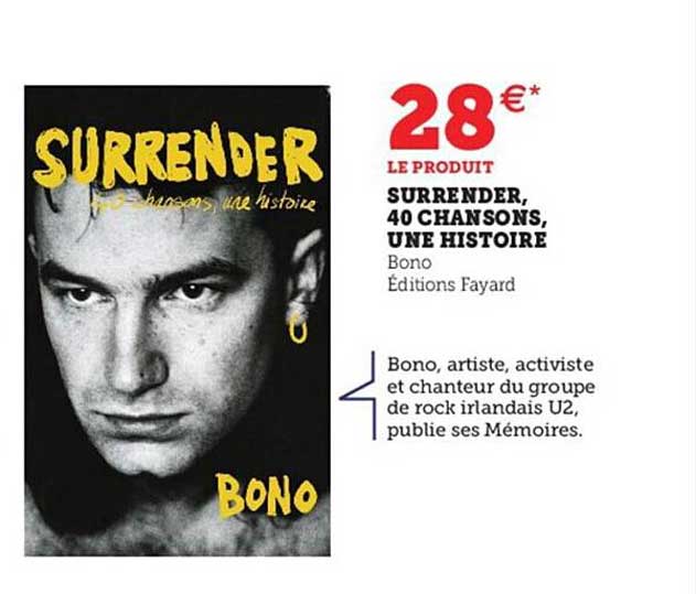 surrender, 40 chansons, une histoire - bono