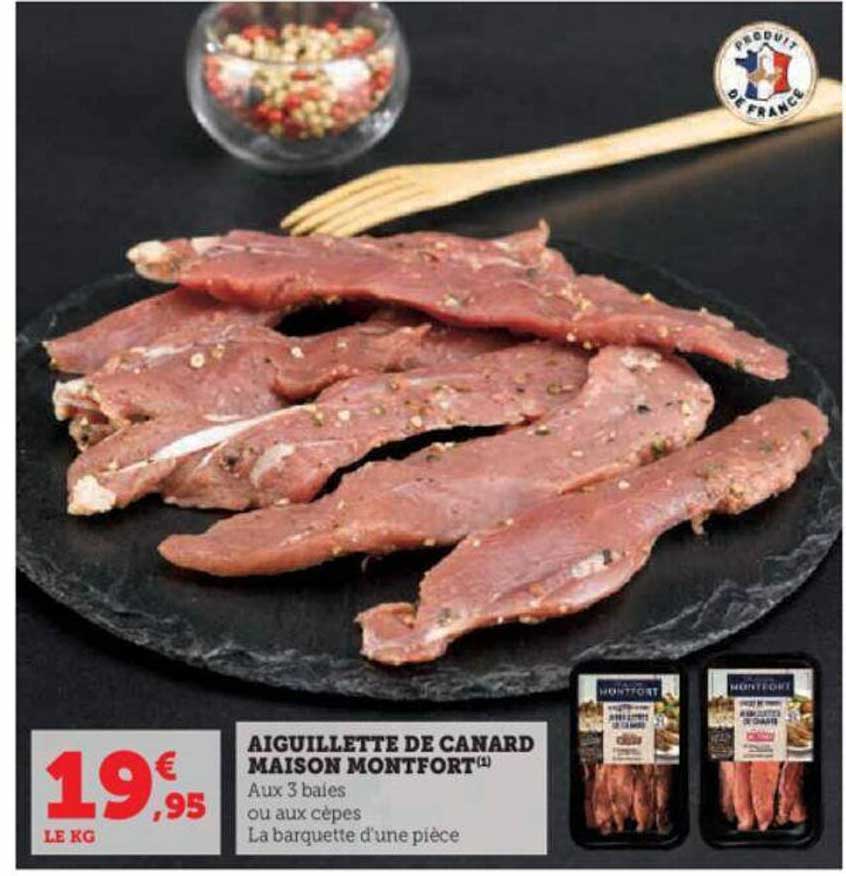 Aiguillette De Canard Maison Montfort
