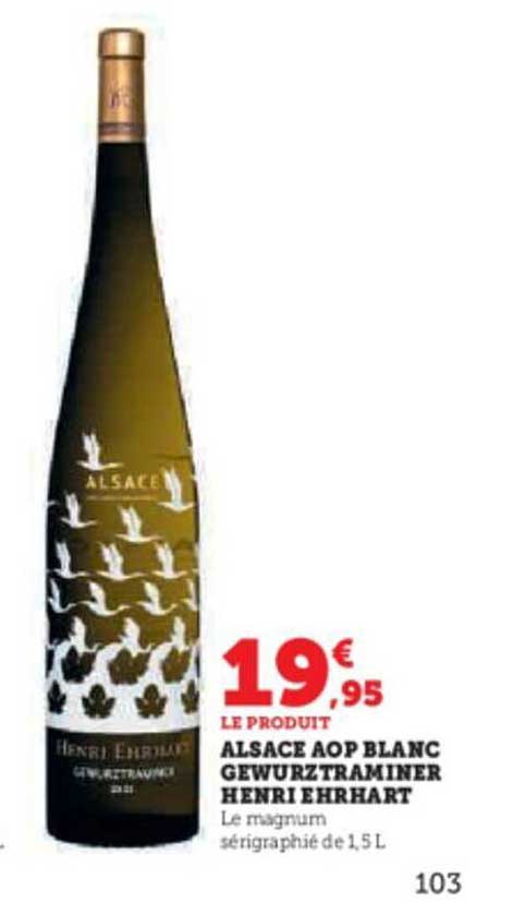 alsace aop blanc gewurztraminer henri ehrhart