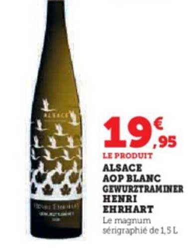Alsace Aop Blanc Gewurztraminer Henri Ehrhart