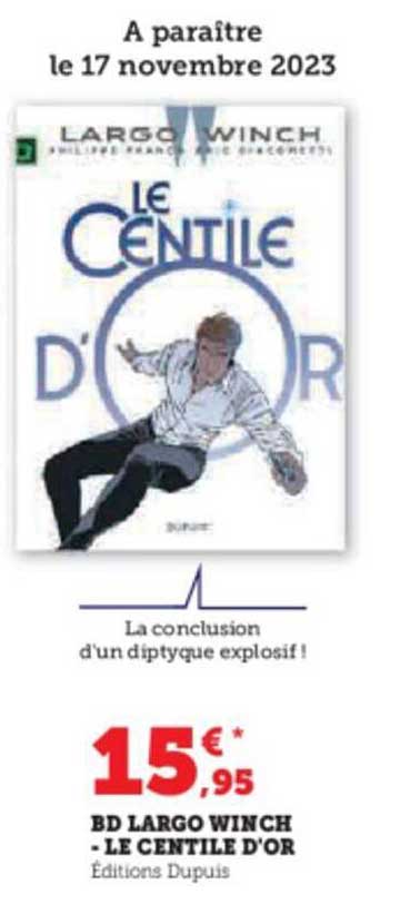 bd largo winch - le centile d'or