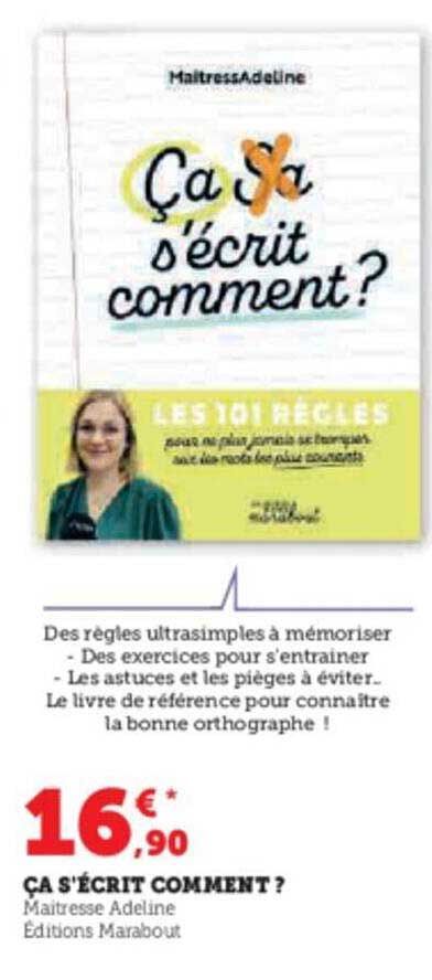 ça s'écrit comment ?