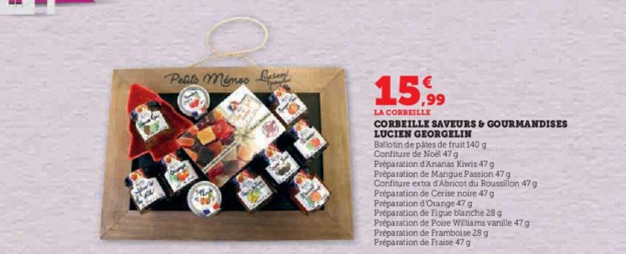 corbeille saveurs & gourmandises lucien georgelin