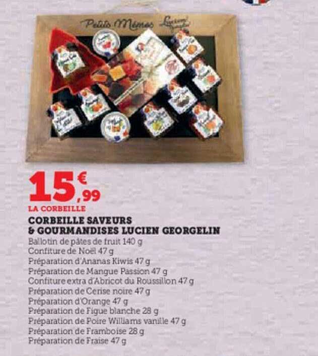 corbeille saveurs & gourmandises lucien georgelin