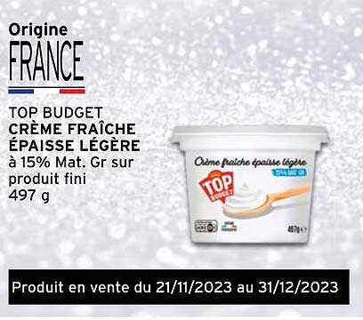 Crème Fraîche épaisse Légère Top Budget