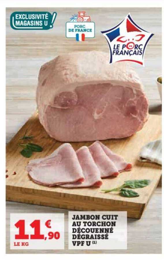 Jambon Cuit Au Torchon Découenné Dégraissé Vpf U