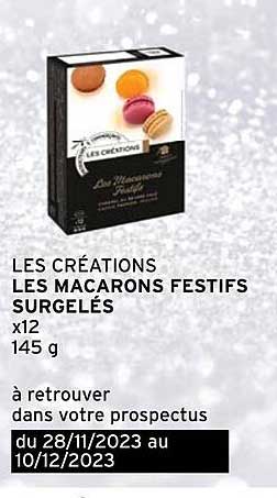les créations les macarons festifs surgelés