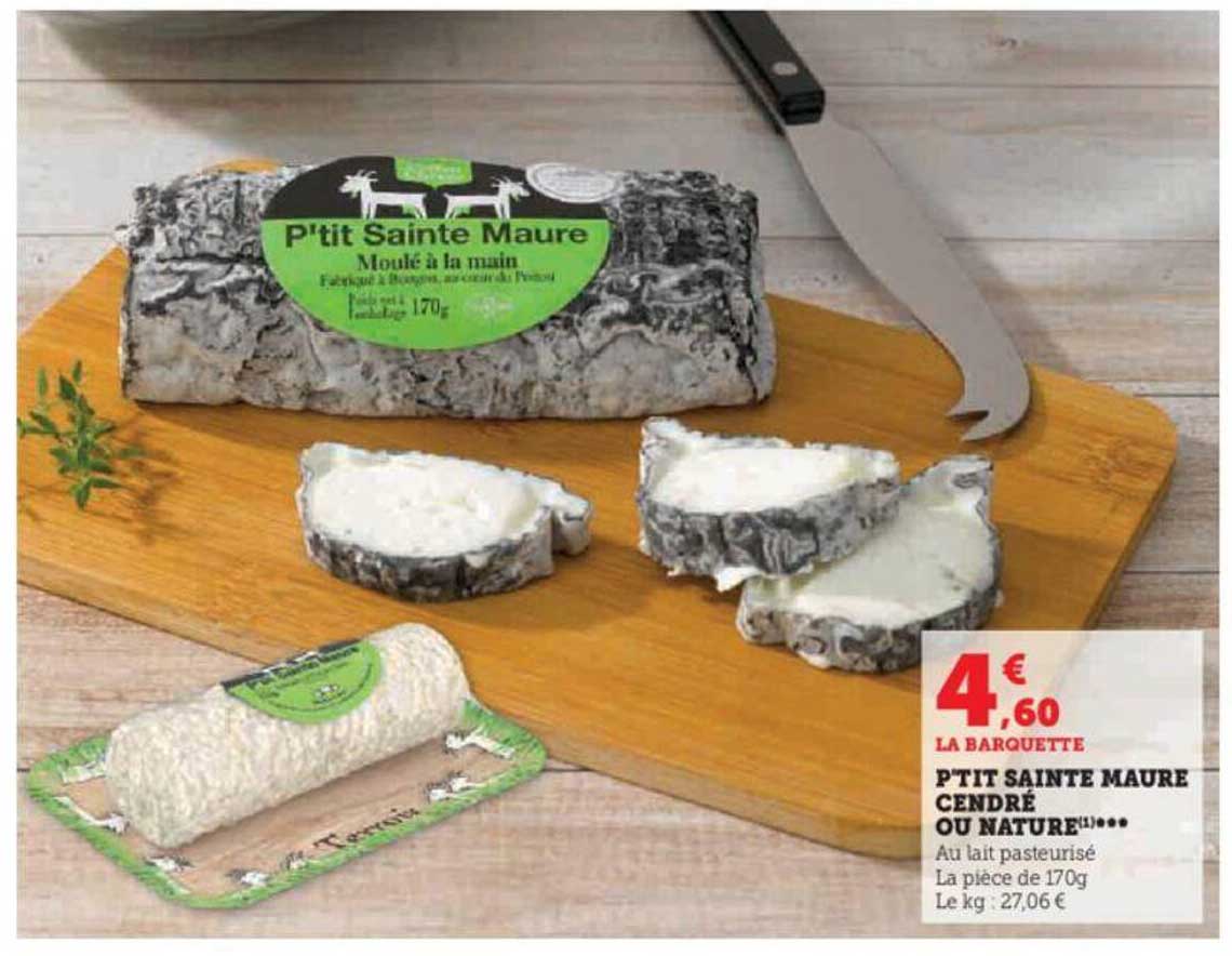p'tit sainte maure cendré ou nature