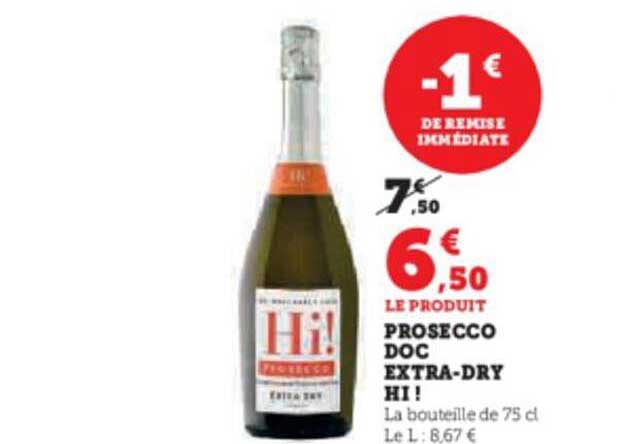prosecco doc extra-dry hi !