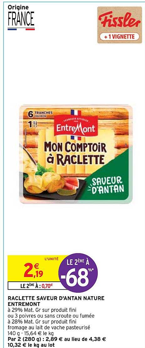 raclette saveur d'antan nature entre mont