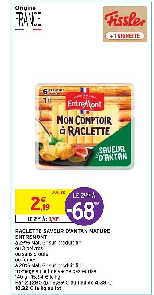 raclette saveur d'antan nature entre mont