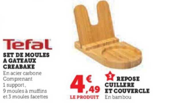 set de moules à gâteaux creabake tefal, repose cuillère et couvercle