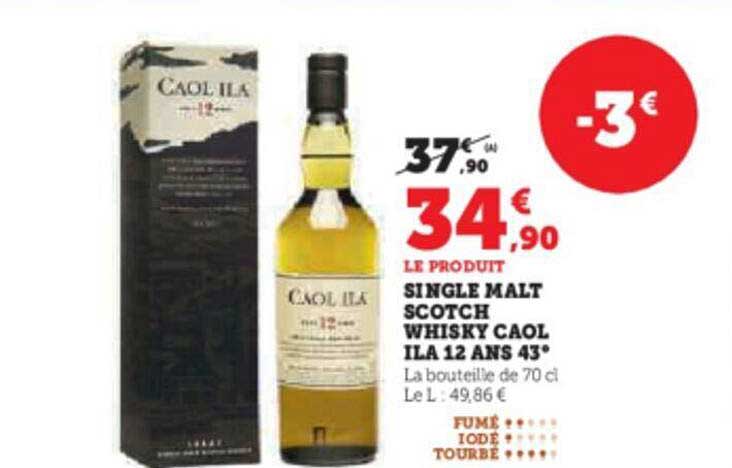 single malt scotch whisky caol ila 12 ans 43°