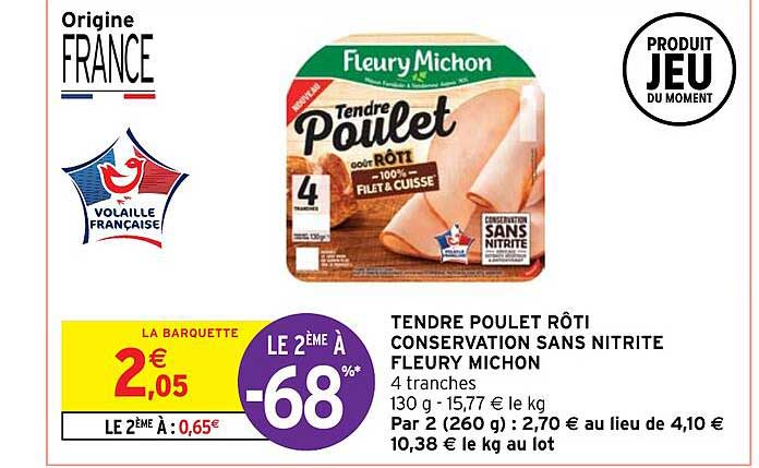 tendre poulet rôti conservation sans nitrite fleury michon