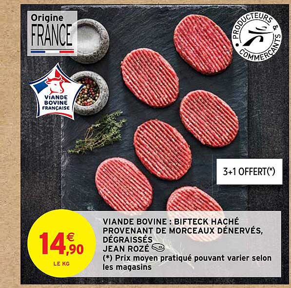 Viande Bovine : Bifteck Haché Provenant De Morceaux Dénervés, Dégraissés Jean Rozé