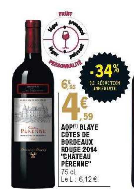 Aop Blaye Côtes De Bordeaux Rouge 2014 "château Pérenne" -34% De Réduction Immédiate