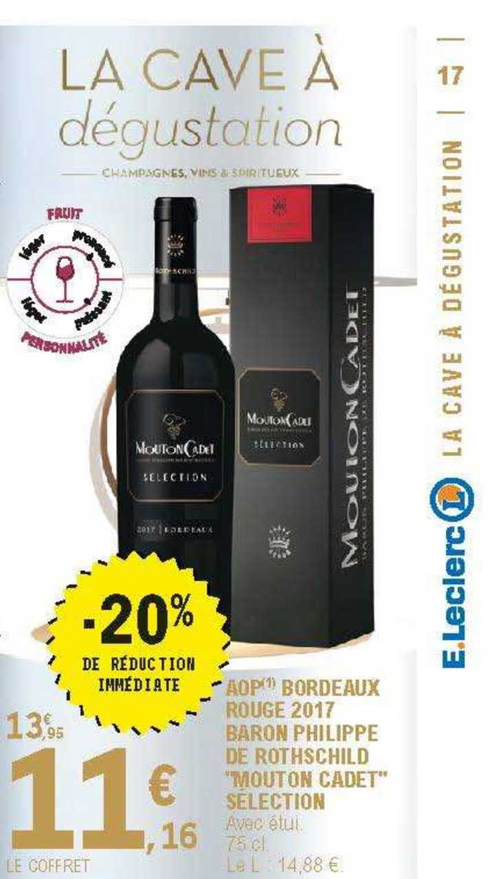 aop bordeaux rouge 2017 baron philippe de rothschild "mouton cadet" selection -20% de réduction immédiate