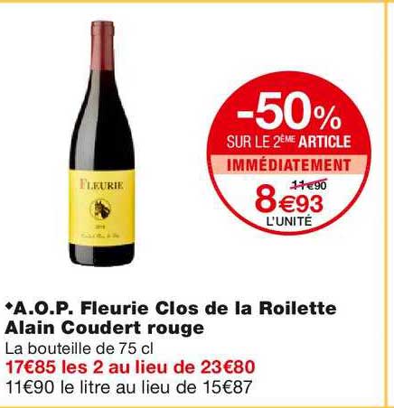 aop fleurie clos de la roilette alain coudert rouge -50% sur le 2ème