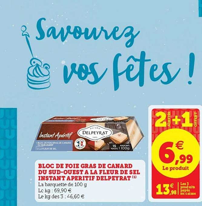 bloc de foie gras de canard du sud-ouest à la fleur de sel instant apéritif delpeyrat
