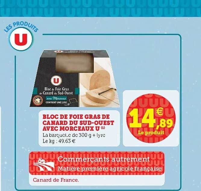 bloc de foie gras de canard du sud-ouest avec morceaux u