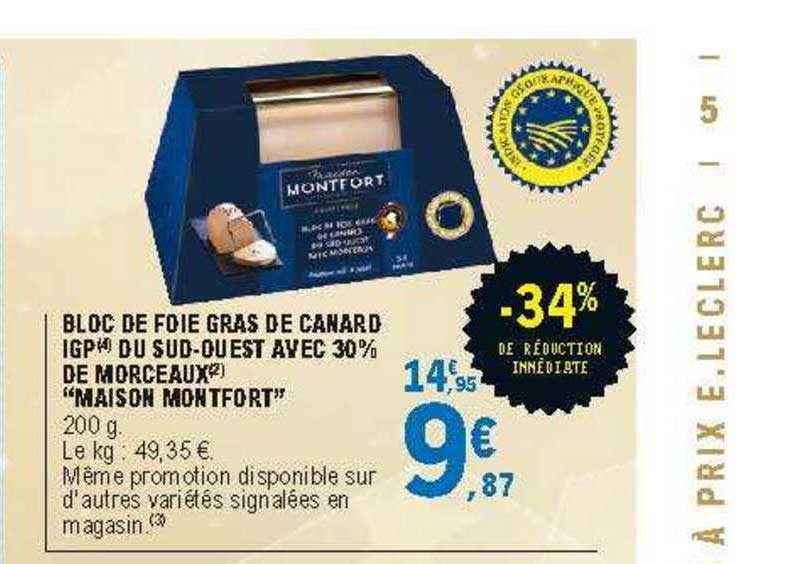 bloc de foie gras de canard igp du sud-ouest avec 30% de morceaux "maison montfort"