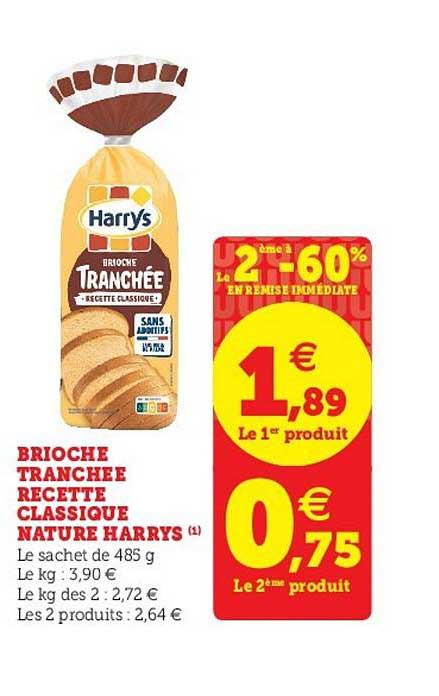 Brioche Tranchée Recette Classique Nature Harrys