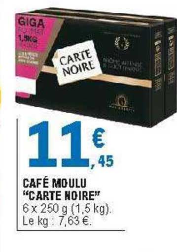 Café Moulu "carte Noire"