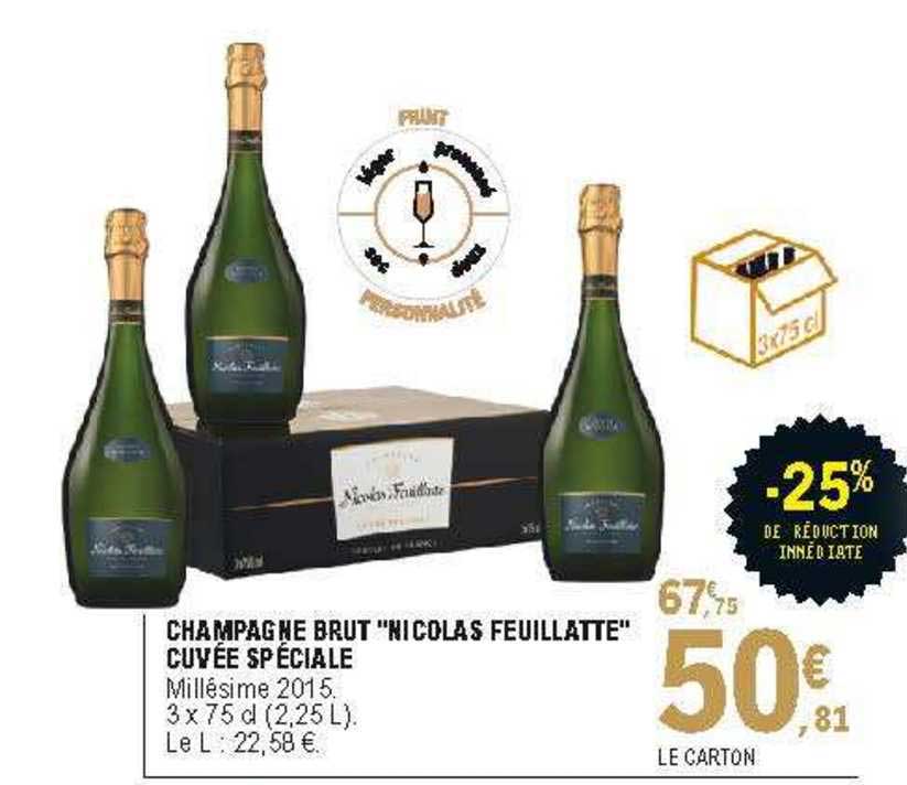 Champagne Brut "nicolas Feuillate" Cuvée Spécial -25% De Réduction Immédiate